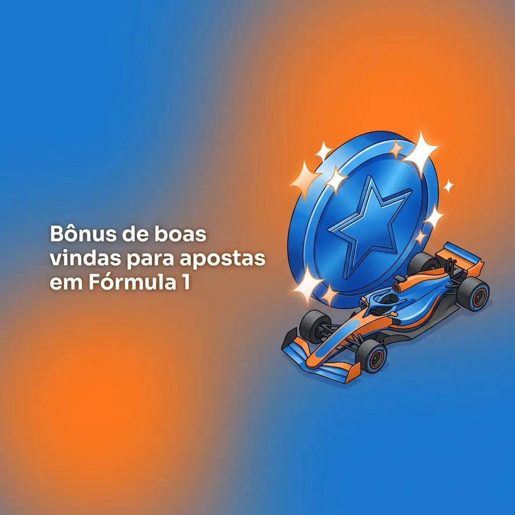 Bônus de boas-vindas em apostas de Fórmula 1, com cadastro, depósito elegível e regras de odds e rollover para saque